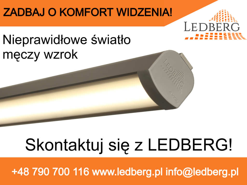 ZADBAJ O KOMFORT WIDZENIA